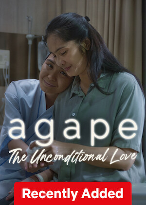 Agape: The Unconditional Love poster